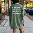 My Spirit Animal: Fat Raccoon Tee - Sarcastic Women's Oversized Back Print Moss