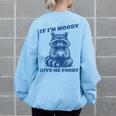 Moody Raccoon Meme Sweatshirt - Cozy Women's Oversized Back Print Light Blue Moody Raccoon Meme Sweatshirt - Cozy Women's Oversized Back Print Light Blue