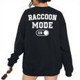 Raccoon Mode On Women's Oversized Sweatshirt | Cozy Animal Lover Gift Black