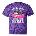 Get In Loser We’re Going Feral Tie-Dye T-Shirts - Meme Style Purple Tie-Dye