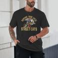 Support Local Wildlife - Raccoon Skunk Street Cats Unisex T-Shirt Support Local Wildlife - Raccoon Skunk Street Cats Unisex T-Shirt