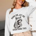 Overthink This Raccoon Unisex Long Sleeve T-Shirt - Sarcastic Fun Overthink This Raccoon Unisex Long Sleeve T-Shirt - Sarcastic Fun