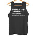 Bad Fiese Common Sayings There Are Two Types Of People Tank Top