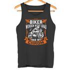 Biker Wird Nicht Grau Das Ist Chrome Ironie Fun Tank Top