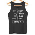 Bypass Surgical Saying Genuesungen Man Scar Heart Operation Tank Top