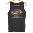 Das Ist Ein Andronache Ding Das Würdest Du Nicht Verstehen Andronache Name Tank Top