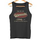 Das Ist Ein Baranowski Ding Das Würdest Du Nicht Verstehen Baranowski Name Tank Top