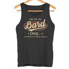 Das Ist Ein Bard Ding Das Würdest Du Nicht Verstehen Bard Name Tank Top