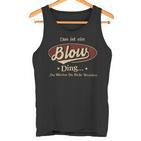 Das Ist Ein Blow Ding Das Würdest Du Nicht Verstehen Blow Name Tank Top