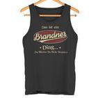 Das Ist Ein Brandner Ding Das Würdest Du Nicht Verstehen Brandner Name Tank Top