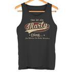 Das Ist Ein Marty Ding Das Würdest Du Nicht Verstehen Marty Name Tank Top