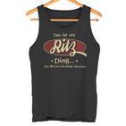 Das Ist Ein Ritz Ding Das Würdest Du Nicht Verstehen Ritz Name Tank Top