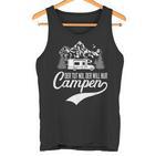 Der Tut Nix Der Will Nur Camping Tank Top