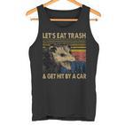 Lets Eat Trash And Get Hit By A Car -Intage Opossum Tank Top