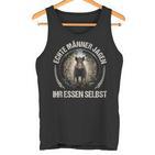 Echte Männer Jagen Ihr Essen Selbst Tank Top