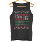 Es Eskaliert Eh Ugly Christmas Sweater Reindeer Christmas Tank Top