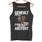 Geheult Erst Wenn Es Stark Blutet Handball Hanballer Tank Top