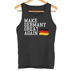 Make Germany Great Again Classic Germany  Tank Top