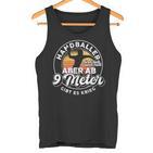 Handballer Sind Liebe Handball Saying Handball Fan Tank Top