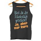 Hast Du Die Schokolade Gesehen  Candy S Tank Top