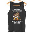 Ich Atme Produktiv Wird Es Heute Nicht Mehr Saying Tank Top