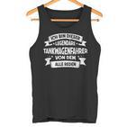 Ich Bin Dieser Legendär Ich Bin Dieser Legendary Tankwagen Tank Top