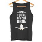 Ich Turne Bis Zur Urne Ich Turne Bis Zur Urn Gymnastics S Tank Top