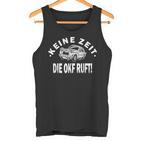 Keine Zeit Die Okf Ruft Tank Top