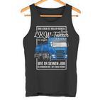 Lorry Motif With Saying For Truck Driver Tank Top