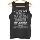 Mathematics Maths Sayings  Tank Top