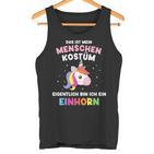 Mein Menschen Bin Einhorn For Carnival Tank Top