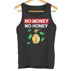 No Money No Honey Saying Pattaya Thailand Tank Top