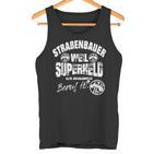 Road Construction Street Builder Guild Craft Work S Tank Top