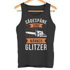 Sägespäne Sind Männerglitzer Lumberjack Forestry Tank Top