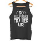 So Sieht Ein Richtig Football Trainer Football Tank Top