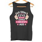 So Ssieht Eine Coole Chefin Aus S Tank Top