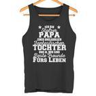 Stolzer Papa Einer Incredibly Fantastic Tochter Father Tank Top