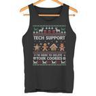 Tech-Support I'm Here To Delete Your Cookies Christmas Tank Top