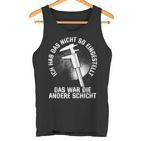 Zerspaner Das War Die Andere Schicht Zerspanungsmechaniker Tank Top