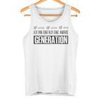 Ich Bin Einfach Eine Andere Generation Lustiges Blue Tank Top