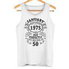 January 1975 50 Years Decoration 1975 50Th Birthday Tank Top