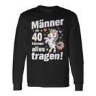 40 Geburtstag Mann Männer Ab 40 Sprüche 40 Geb Deko Langarmshirts