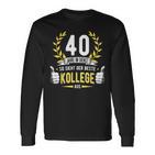 40 Jahre Dienst College Service Anniversary Company Anniversary Decorative Langarmshirts