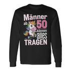 From 50 Can Wear Everything 50Th Birthday Slogan Humour Langarmshirts