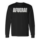 Afuera President Milei Libertarian Langarmshirts