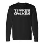 Alfons First Name Name Saying Alfons Langarmshirts