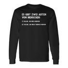 Bad Fiese Common Sayings There Are Two Types Of People Langarmshirts