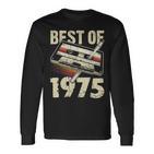 Best Of 1975 Audio Cassette 49Th Birthday 49 Years Old Langarmshirts