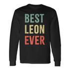 Best Leon Ever First Name Langarmshirts