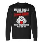 My Boule Technique Petanque Boule Langarmshirts